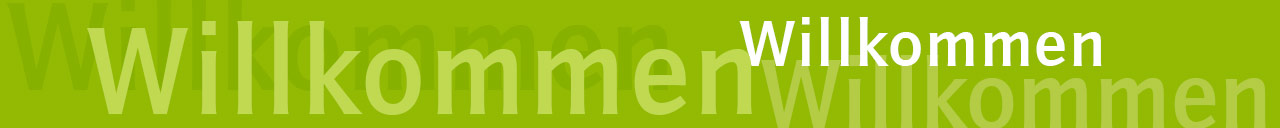 Willkommen